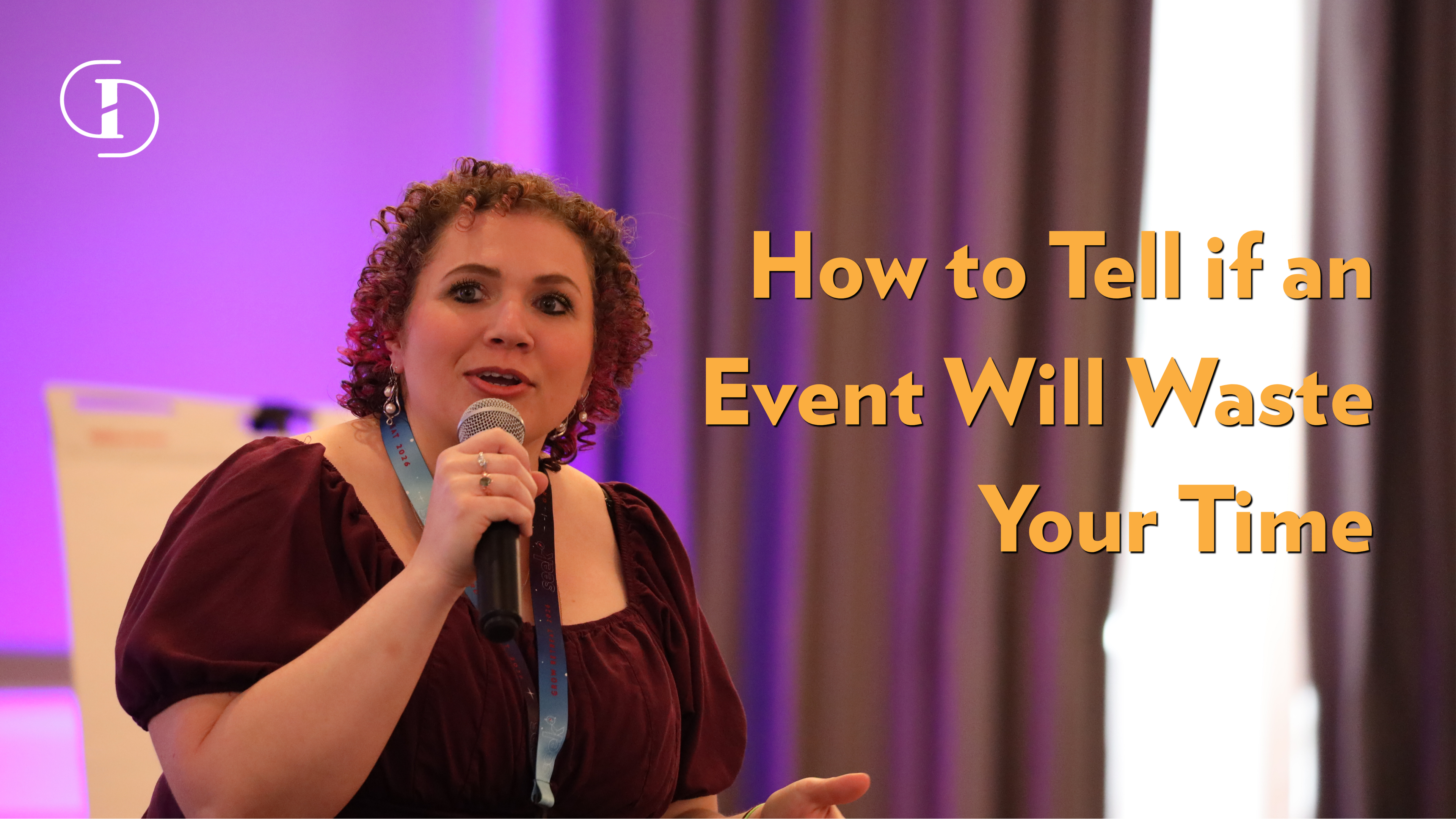 Stephanie Scheller speaking on stage about how to tell if an event will waste your time