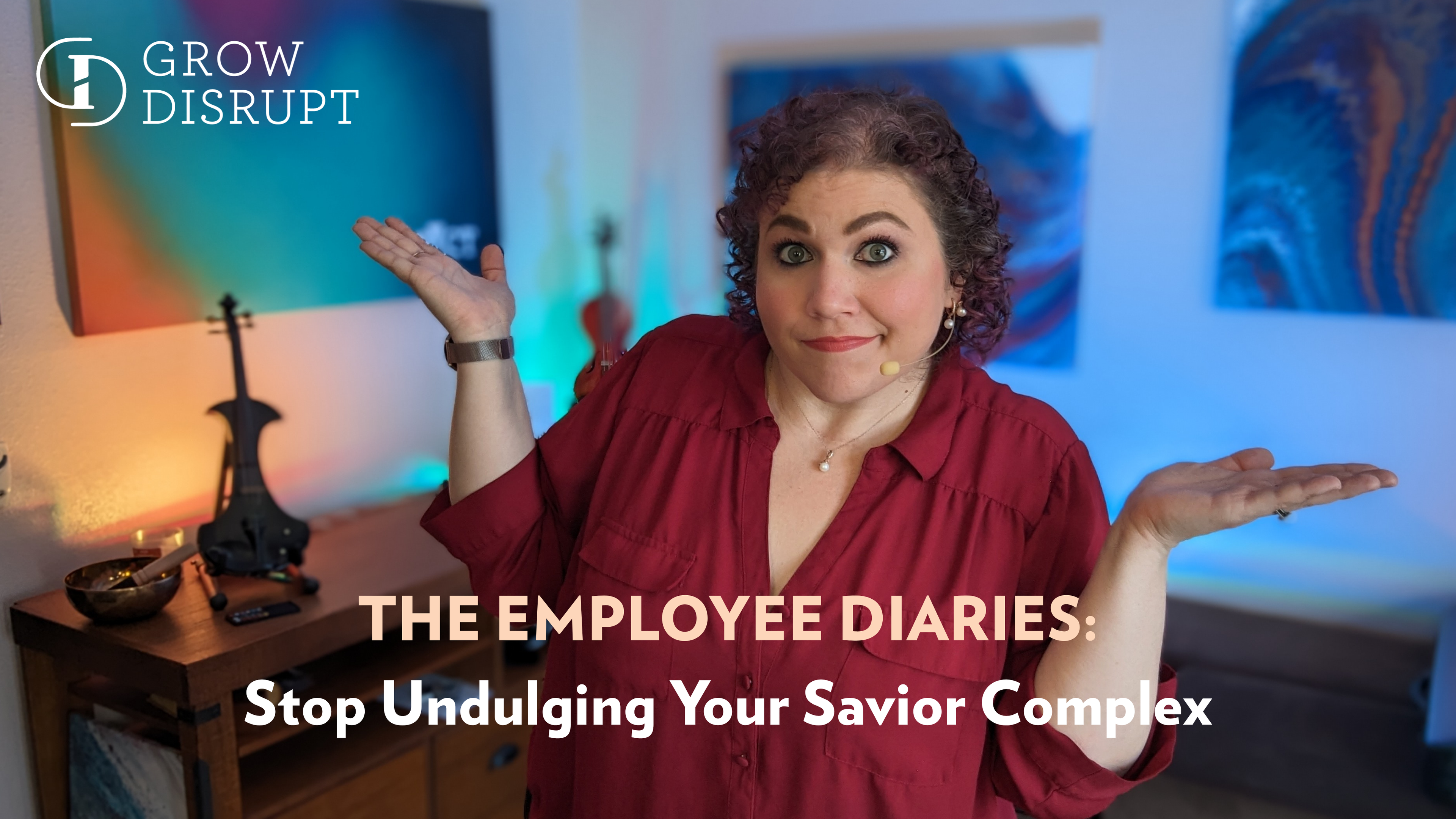 The Employee Diaries:  Stop Indulging Your Savior Complex