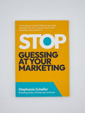 Stop Guessing at Your Marketing